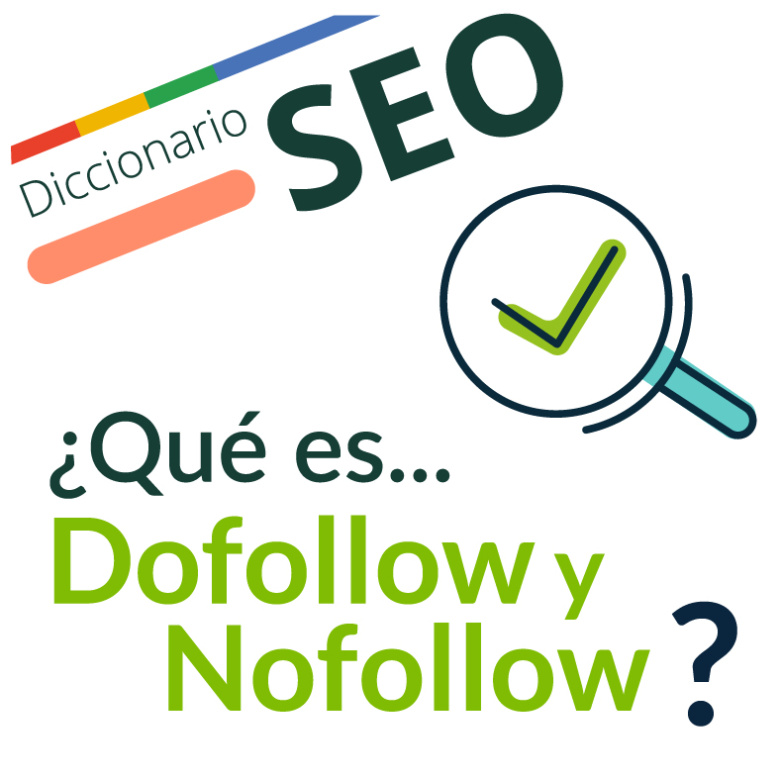 Imagen ilustrativa para la entrada '¿Qué son los links Dofollow y Nofollow?'