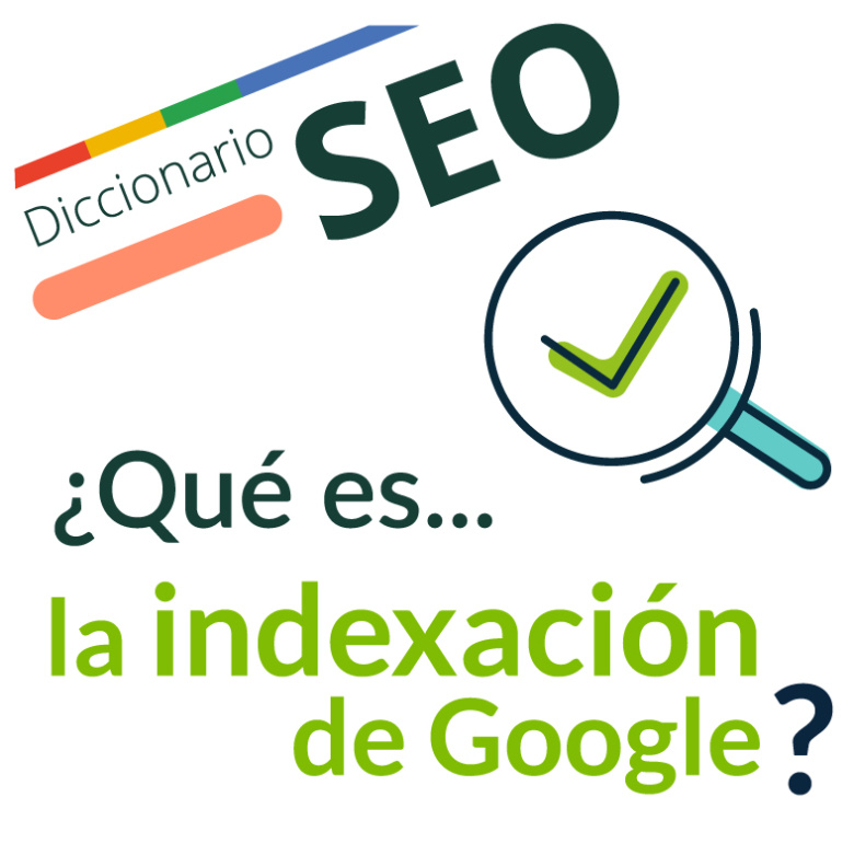 Imagen ilustrativa para la entrada '¿Qué es la Indexación de Google?'