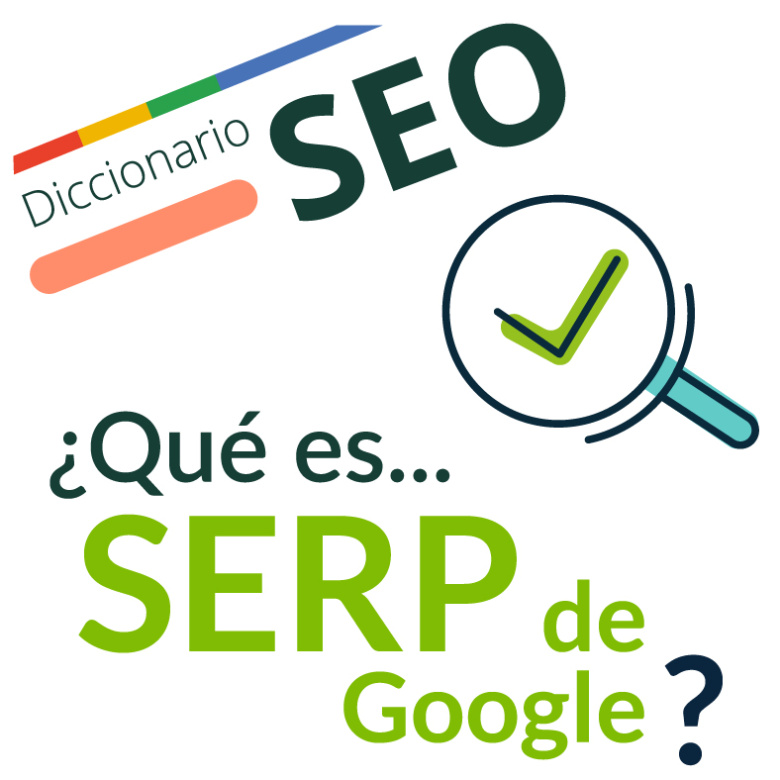 Imagen ilustrativa para la entrada "¿Qué es la SERP de Google?"