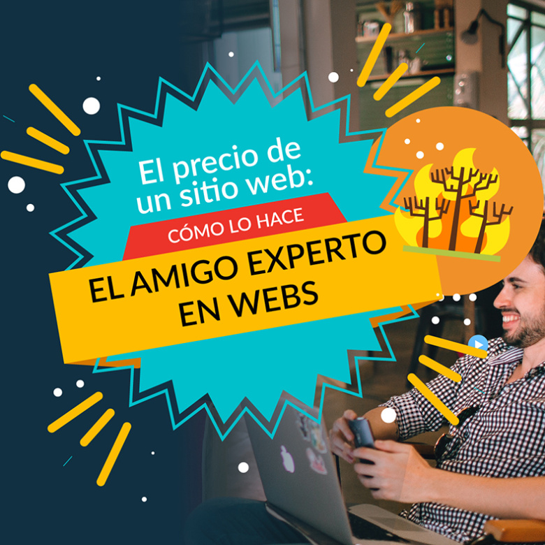 Imagen ilustrativa para la entrada "El precio de un sitio web (1): ¿Cómo lo hace el amigo ‘experto’ en webs?"