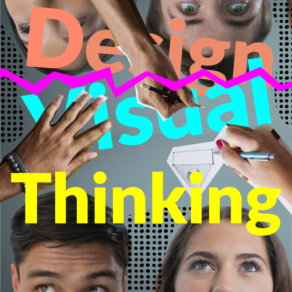 Visual Thinking y Design Thinking: Un enfoque transformador para el diseñador gráfico