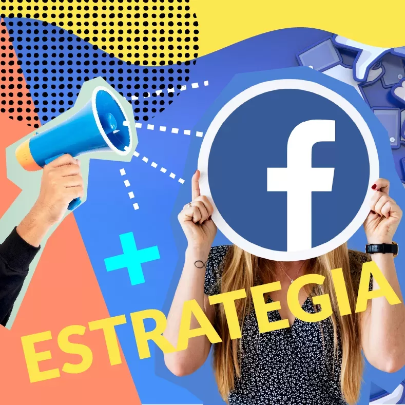 Imagen ilustrativa para la entrada 'Estrategia de Facebook Ads para optimizar tus campañas'